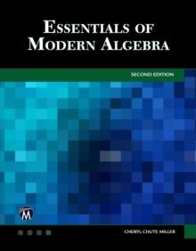 Essentials of Modern Algebra