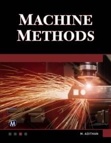 Machine Methods : A Self-Teaching Introduction