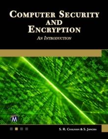 Computer Security and Encryption : An Introduction