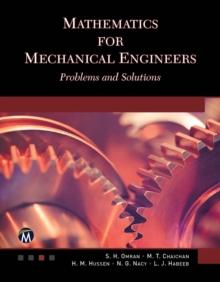 Mathematics for Mechanical Engineers : Problems and Solutions