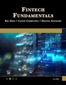 Fintech Fundamentals : Big Data / Cloud Computing / Digital Economy