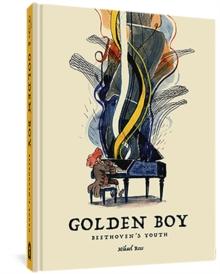 The Golden Boy: Beethoven's Adolescence