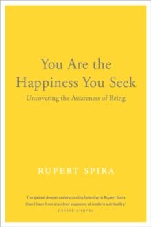 You Are the Happiness You Seek