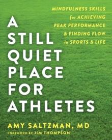 Still Quiet Place for Athletes