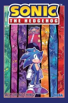 Sonic The Hedgehog, Volume 7: All or Nothing