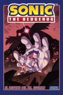 Sonic The Hedgehog, Volume 2 : El destino del Dr. Eggman