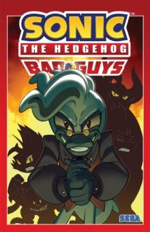 Sonic The Hedgehog: Bad Guys