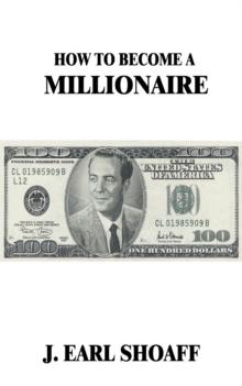 How to Become a Millionaire!