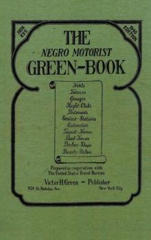 The Negro Motorist Green-Book : 1940 Facsimile Edition