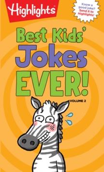 Best Kids' Jokes Ever! Volume 2