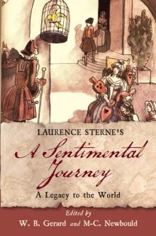 Laurence Sterne's A Sentimental Journey : A Legacy to the World