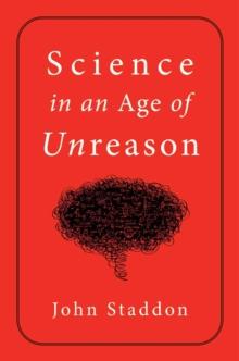 Science in an Age of Unreason