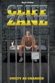 Cliff Zane : Guilty as Charged