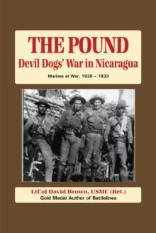 The Pound : Devil Dog's War in Nicaragua