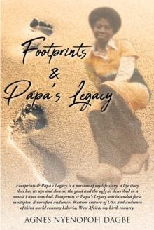 Footprints & Papa's Legacy