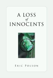 A Loss of Innocents