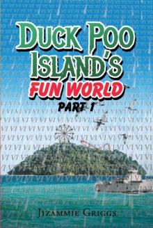 Duck Poo Island's Fun World : Part 1