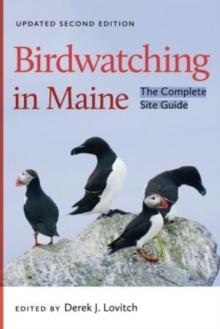 Birdwatching in Maine : The Complete Site Guide