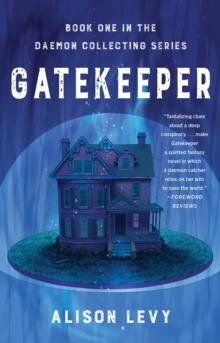 Gatekeeper : Book One in the Daemon Collecting Series