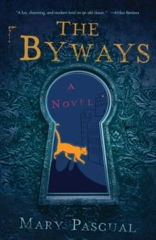 The Byways : A Novel