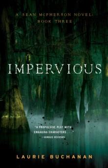 Impervious : A Sean McPherson Novel, Book 3