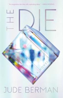 The Die : A Novel