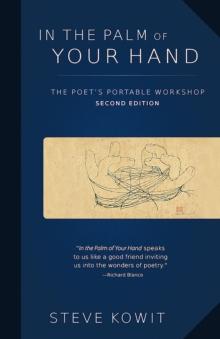 In the Palm of Your Hand : A Poet's Portable Workshop