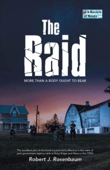 The Raid : More Than A Body Ought To Bear