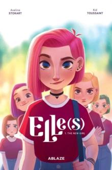 Elle(s) Vol 1: The New Girl