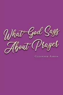 What God Says About Prayer