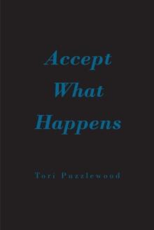 Accept What Happens