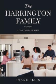 The Harrington Family : Love Always Win