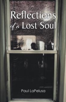 Reflections of a Lost Soul