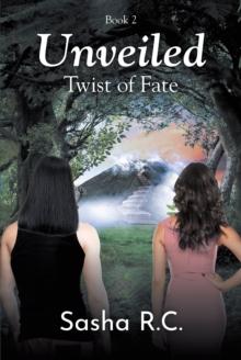 Unveiled : Twist of Fate: Book 2