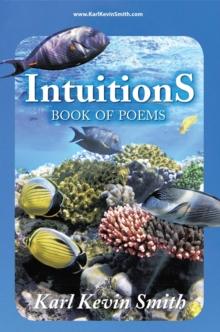 Intuitions : Book of Poems