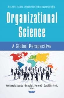 Emerging Trends in Global Organizational Science Phenomena: Critical Roles of Entrepreneurship, Cross-Cultural Issues, and Diversity