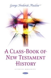 A Class-Book of New Testament History