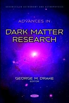 Advances in Dark Matter Research