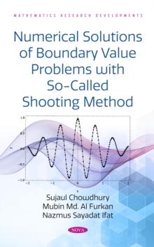 Numerical Solutions of Boundary Value Problems with So-Called Shooting Method