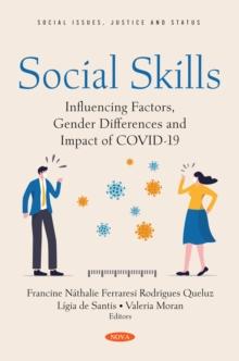 Social Skills: Influencing Factors, Gender Differences and Impact of COVID-19