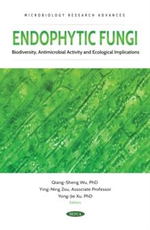 Endophytic Fungi: Biodiversity, Antimicrobial Activity and Ecological Implications