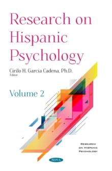 Research on Hispanic Psychology. Volume 2