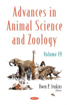 Advances in Animal Science and Zoology. Volume 19