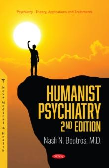 Humanist Psychiatry, 2nd Edition