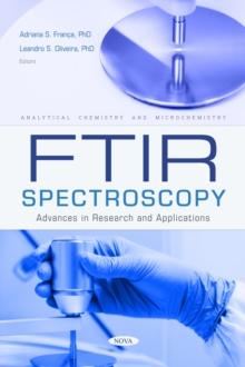 FTIR Spectroscopy: Advances in Research and Applications