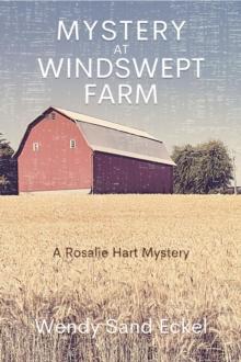 Mystery at Windswept Farm : A Rosalie Hart Mystery