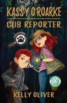 Cub Reporter : A Pet Detective Mystery