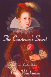 The Courtesan's Secret : A Venice Beauties Mystery