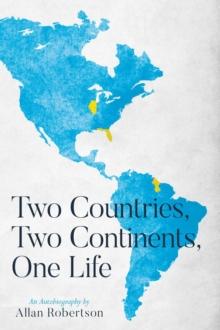 Two Countries, Two Continents, One Life