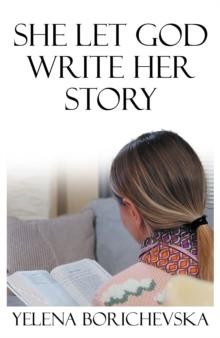 She Let God Write Her Story